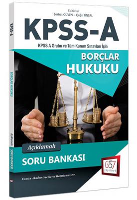 2018 KPSS A Grubu Borçlar Hukuku Açıklamalı Soru Bankası 657 Yayınları
