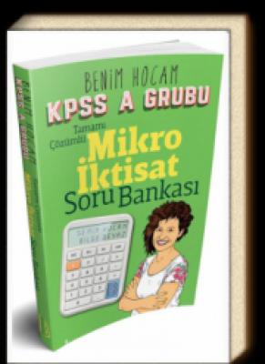 2018 KPSS A Grubu Mikro İktisat Tamamı Çözümlü Soru Bankası Benim Hocam Yayınları