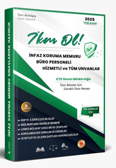İKM OL- Mülakat Aşaması İçin (İnfaz Koruma Memuru Olmak İçin Gerekli Olan Bilgiler) 2026 Alımları İçin Özel Kaynak