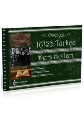 KPSS Evveliyat Türkçe Ders Notları İsem Yayıncılık