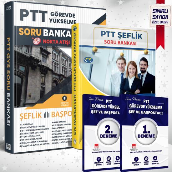 2024 PTT ŞEFLİK FULL GÖREVDE YÜKSELME SINAVI HAZIRLIK SETİ-SORU BANKASI VE DENEME SETİ- SON PROVA